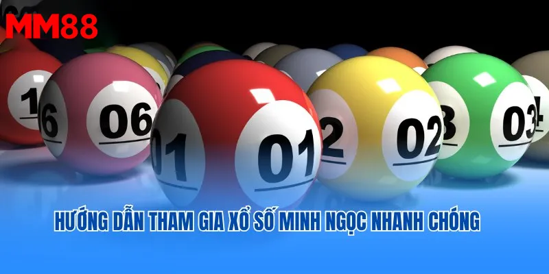 Cách tham gia sổ số minh ngọc một cách nhanh chóng