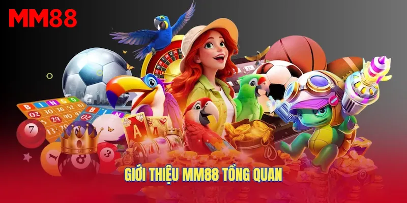 Giới thiệu MM88 tổng quan