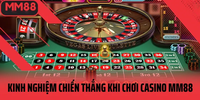 Bí quyết giúp chiến tháng casino